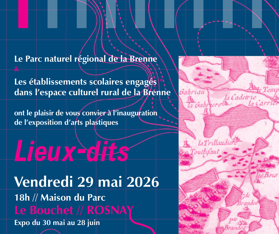 2026-05-visuel-publi-Expo-Lieux-dits-PNR-Brenne-1 PNR Brenne
