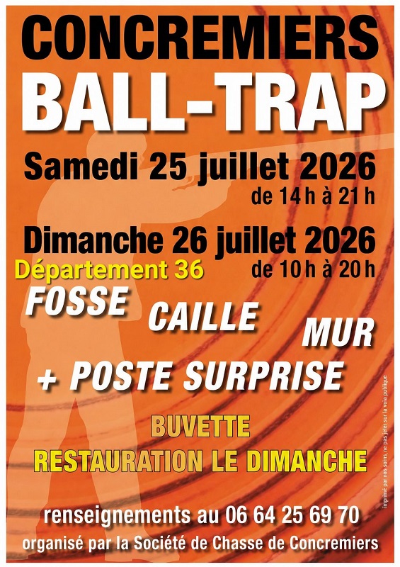 24 et 25-07 Ball trap Concremier Société de chasse de concremiers