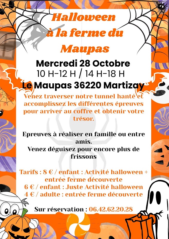 28-10 Halloween Ferme du Maupas - Martizay Ferme du Maupas