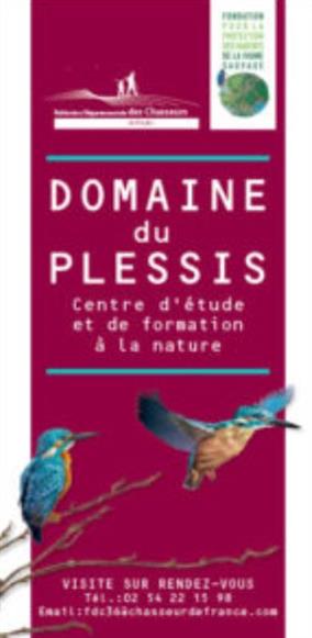 Domaine du Plessis Fédéraion départementale des chasseures de l'Indre